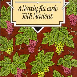 A Noszty fiú esete Tóth Marival